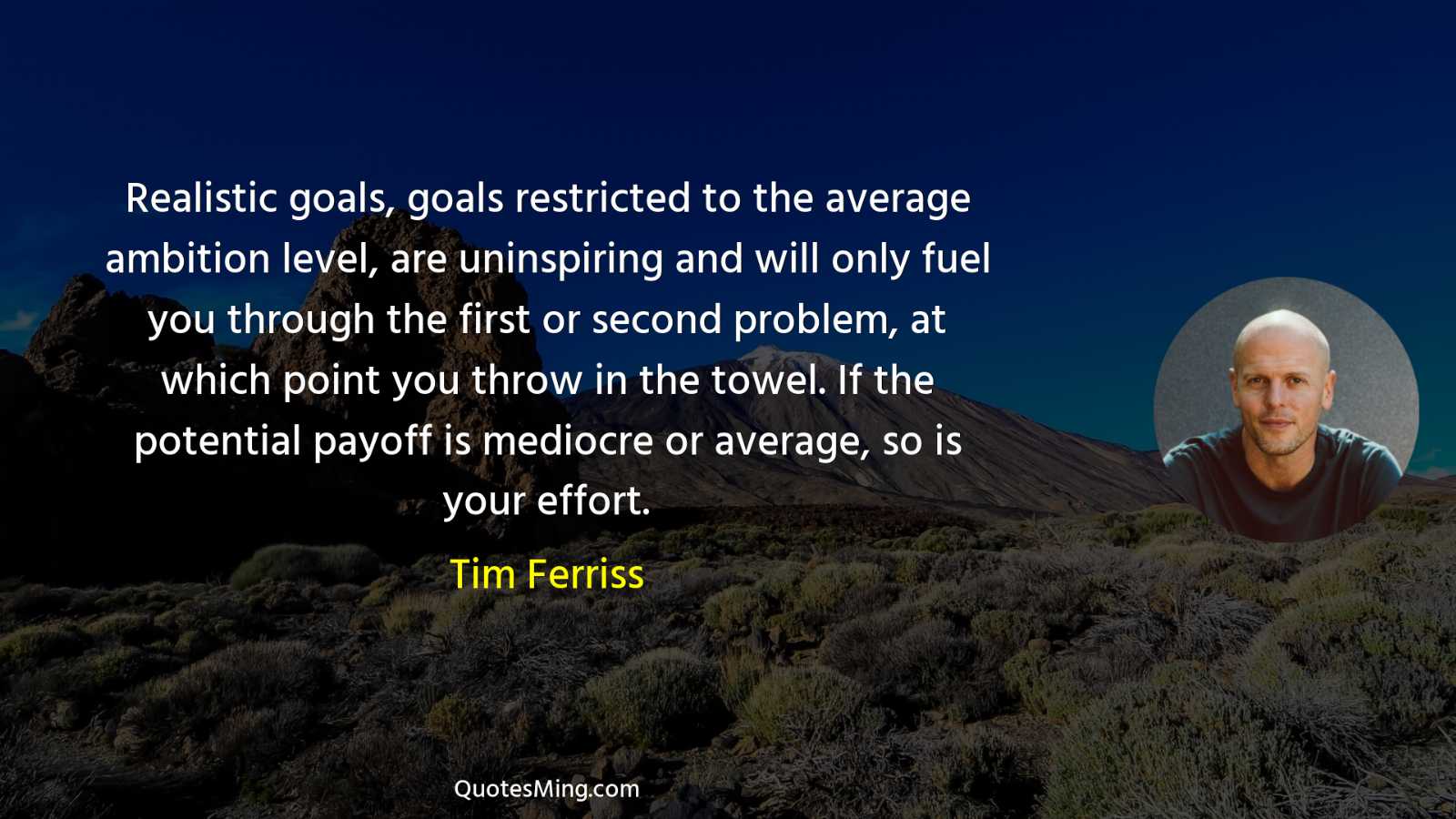 Realistic goals goals restricted to the average ambition level are