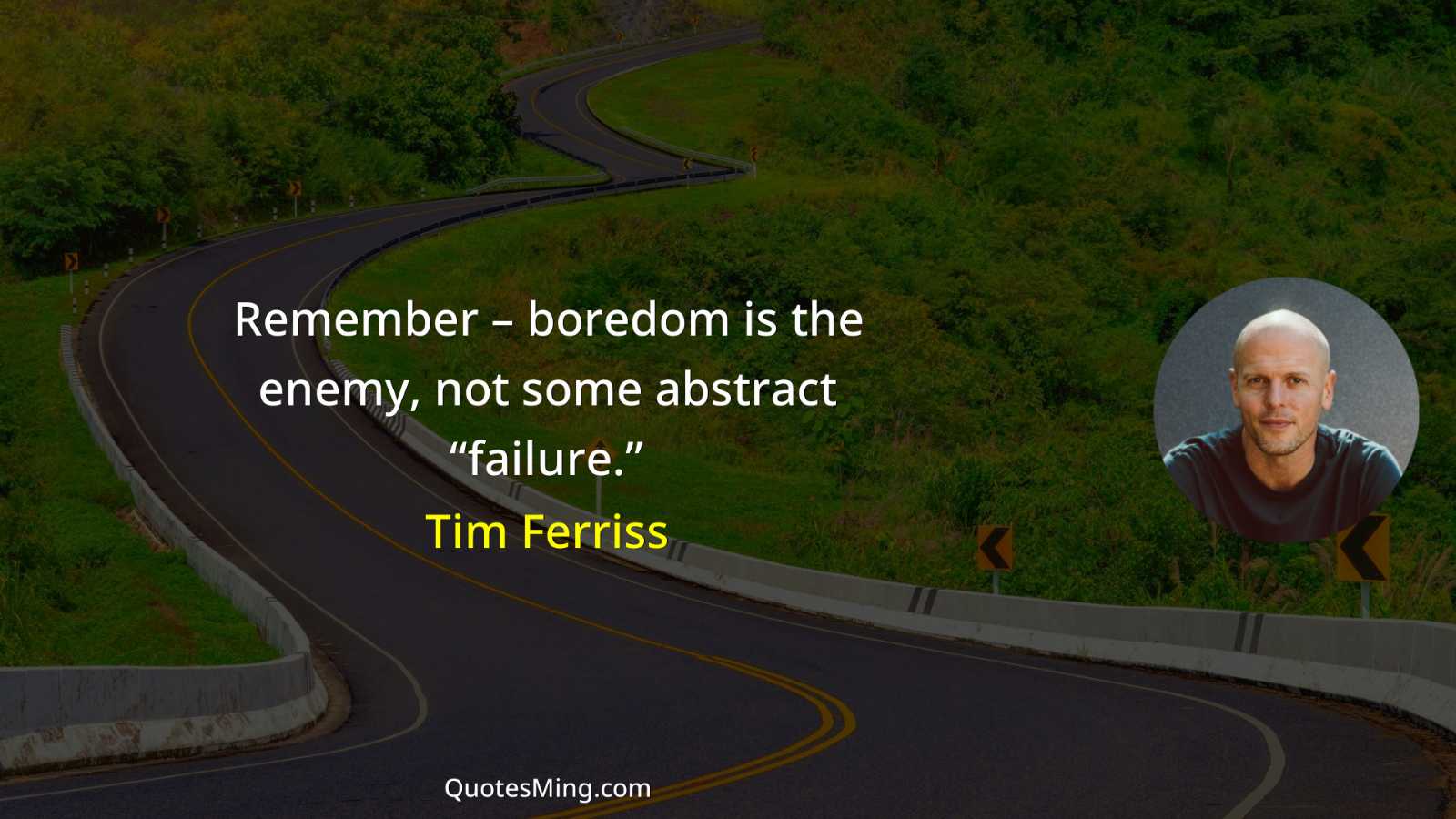 Remember – boredom is the enemy not some abstract “failure”