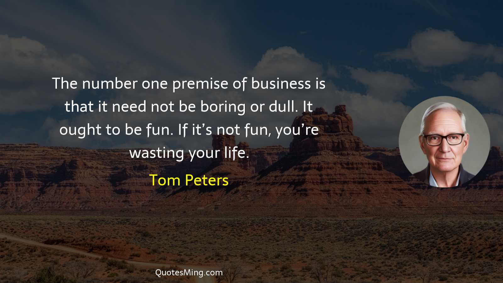 The number one premise of business is that it need