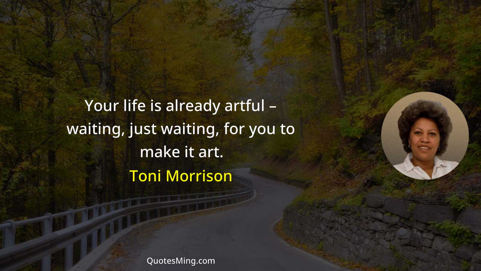 Your life is already artful – waiting just waiting for