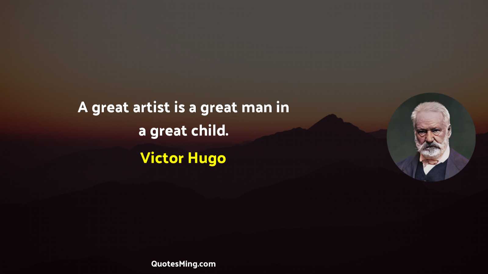 A great artist is a great man in a great