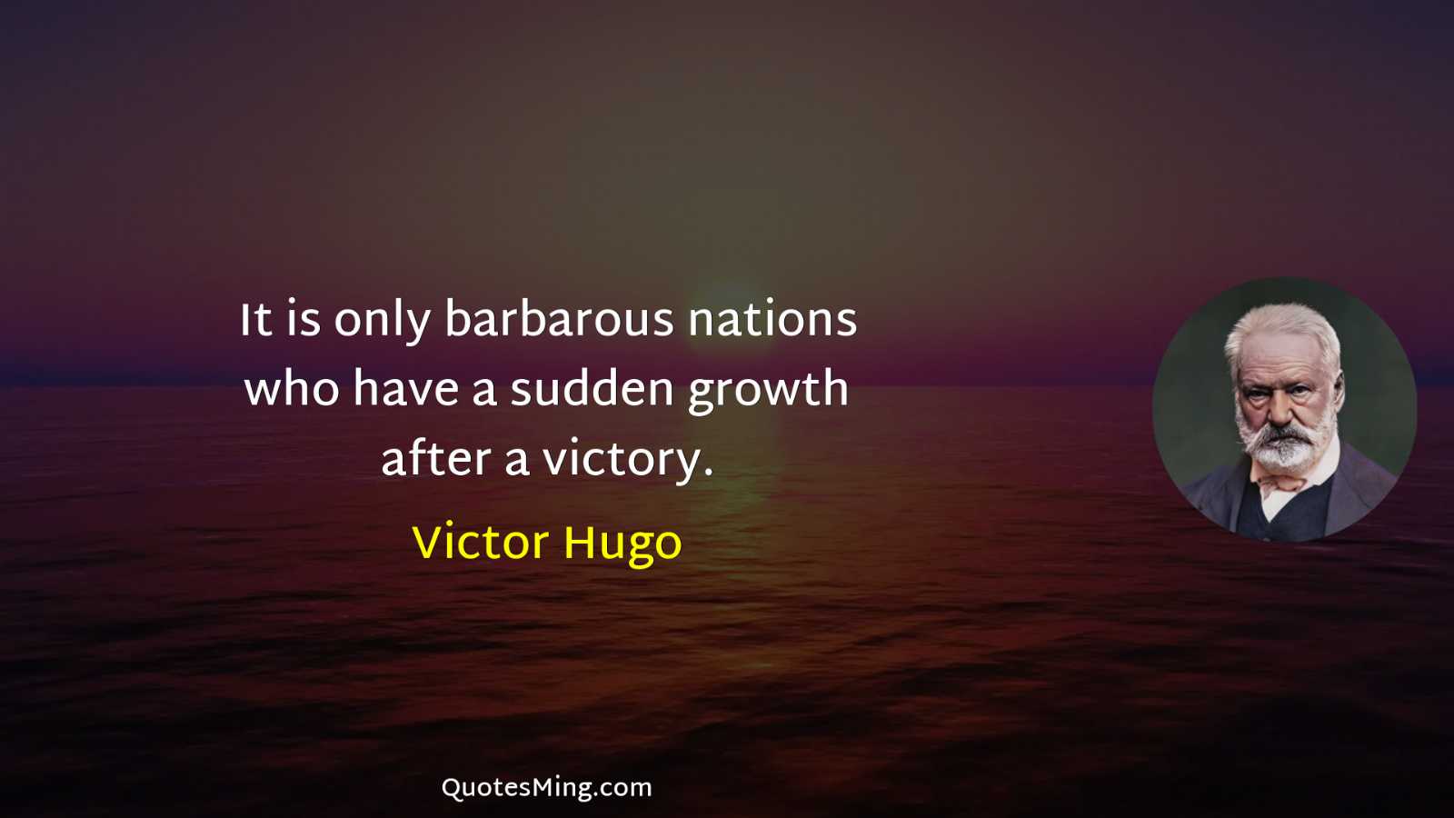 It is only barbarous nations who have a sudden growth