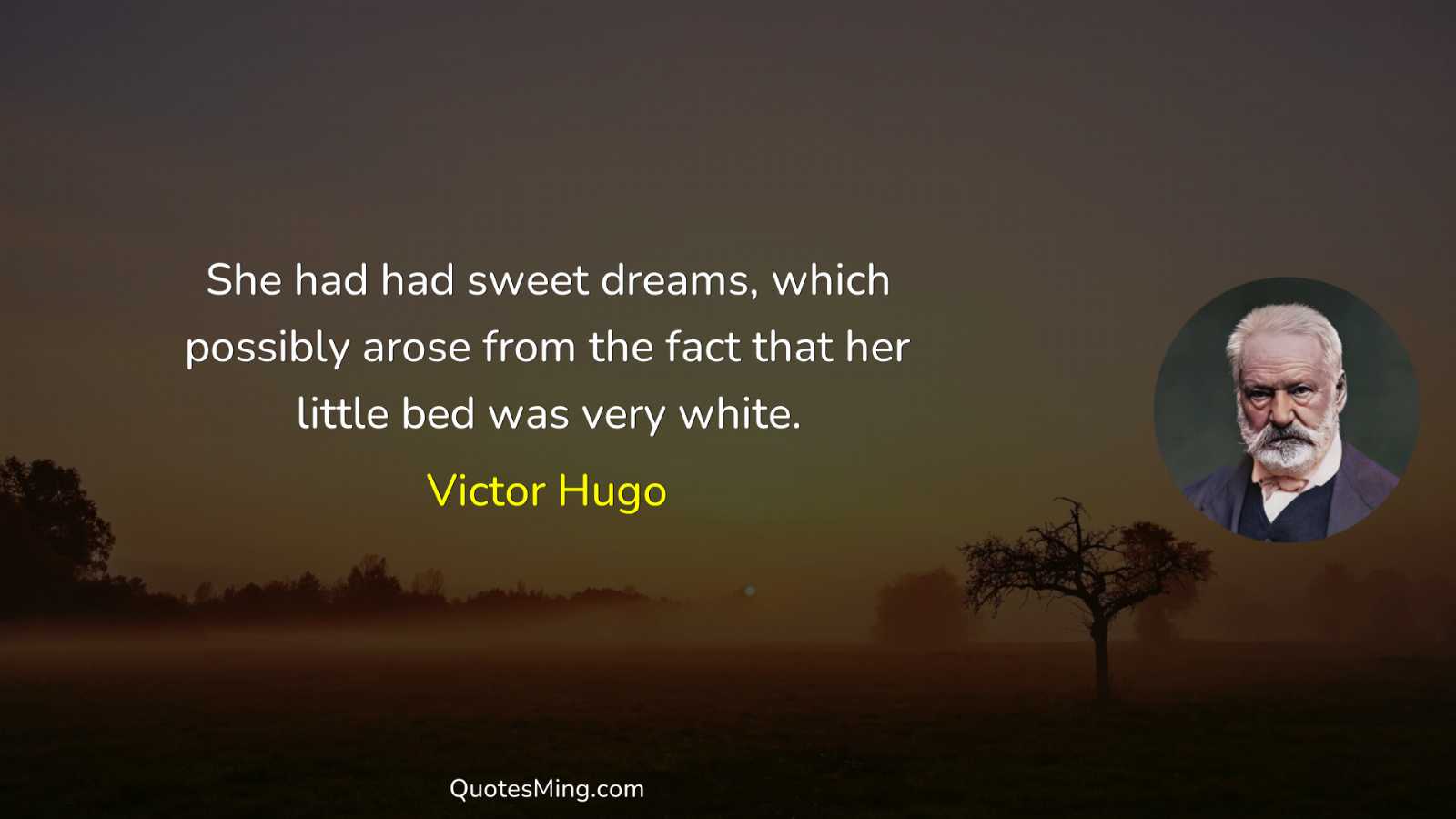 She had had sweet dreams which possibly arose from the