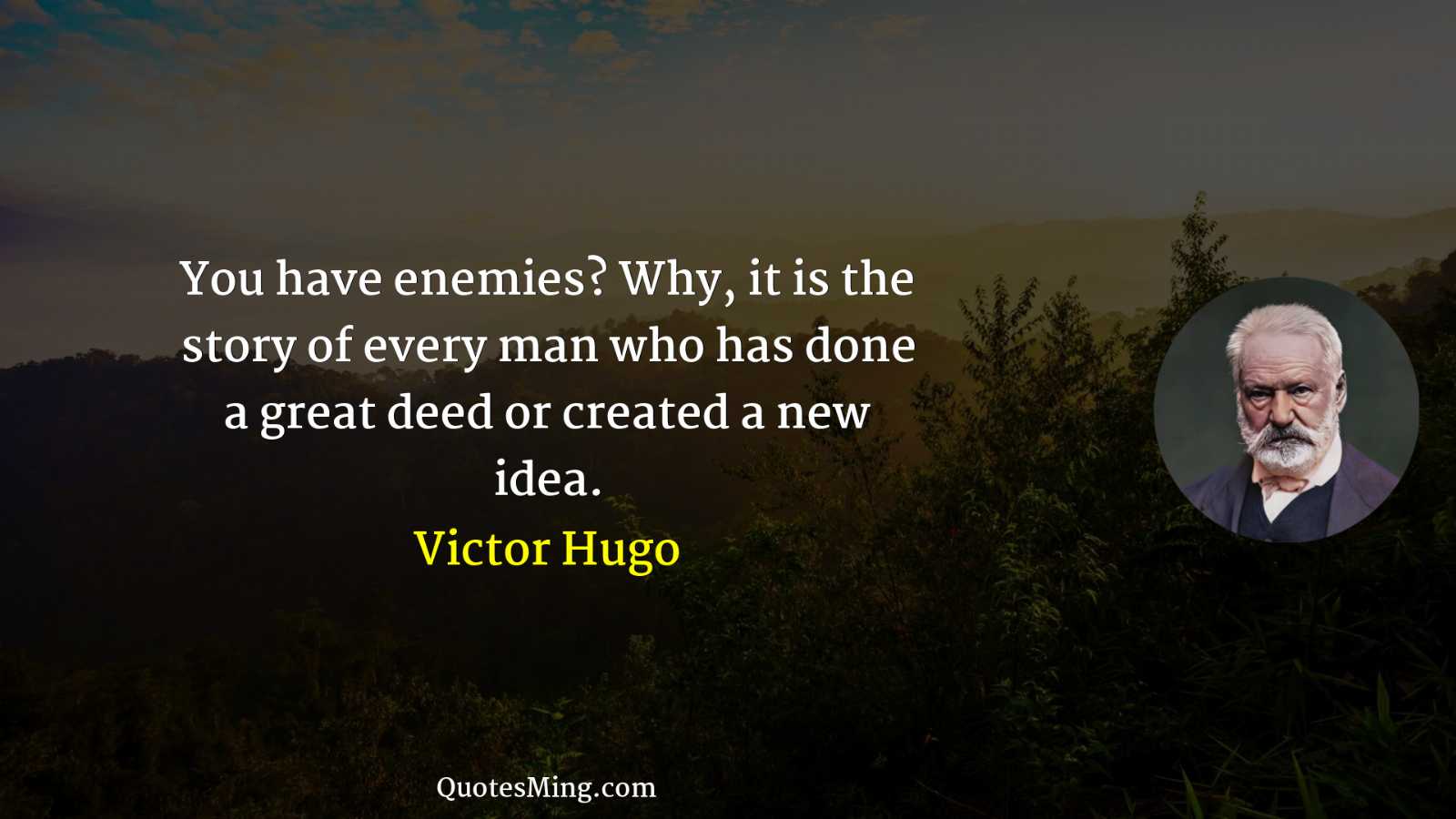 You have enemies? Why it is the story of every