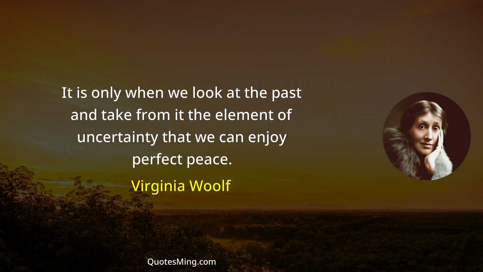 It is only when we look at the past and