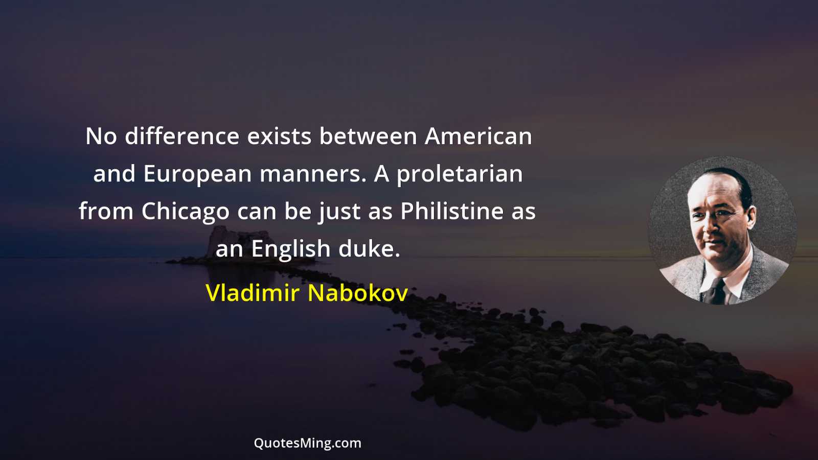 No difference exists between American and European manners A proletarian