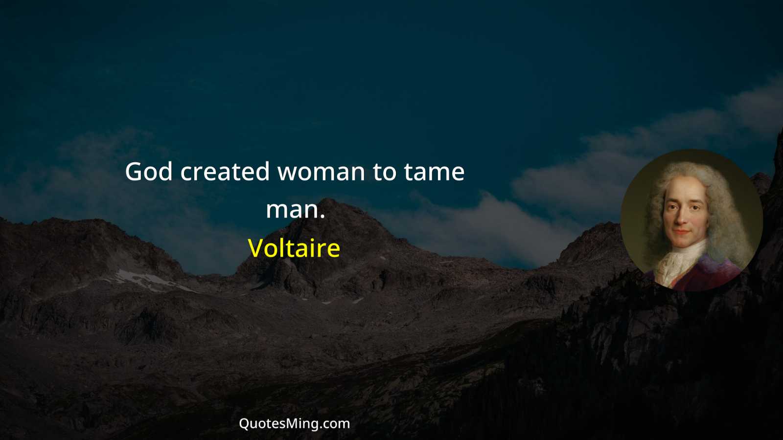 God created woman to tame man