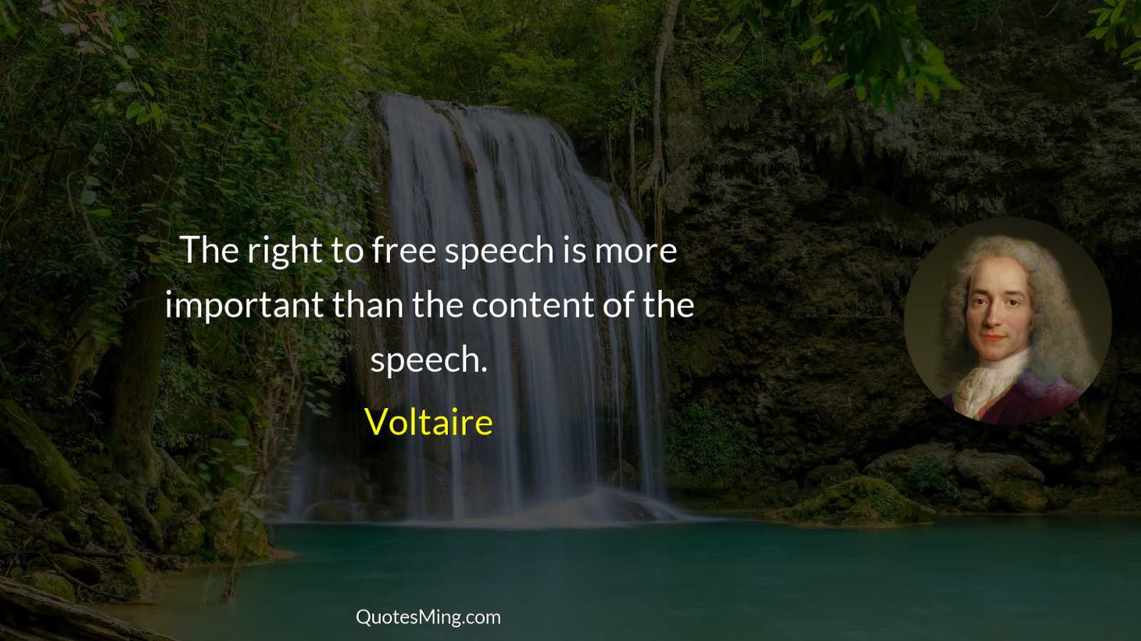 The right to free speech is more important than the