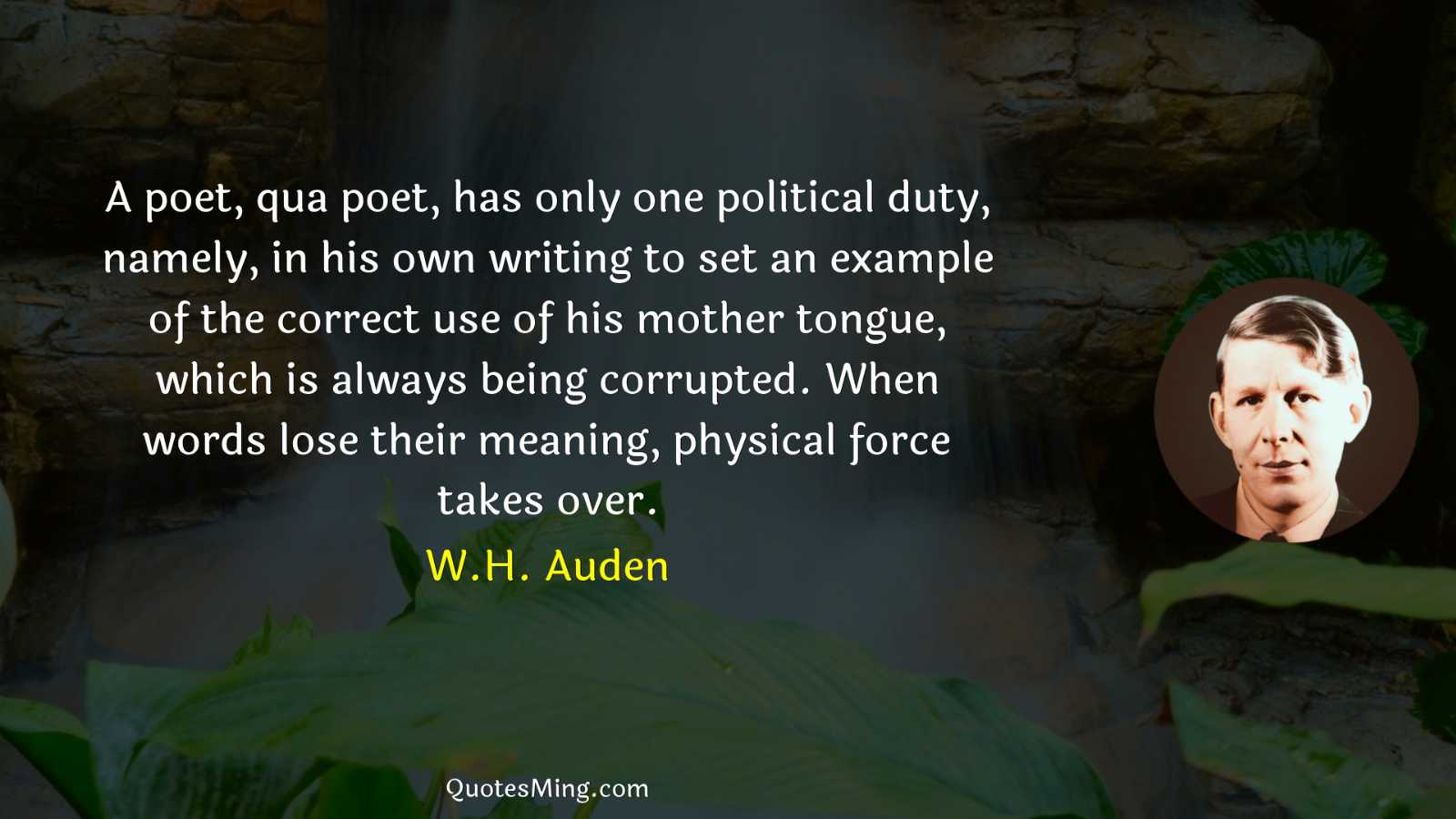 A poet qua poet has only one political duty namely