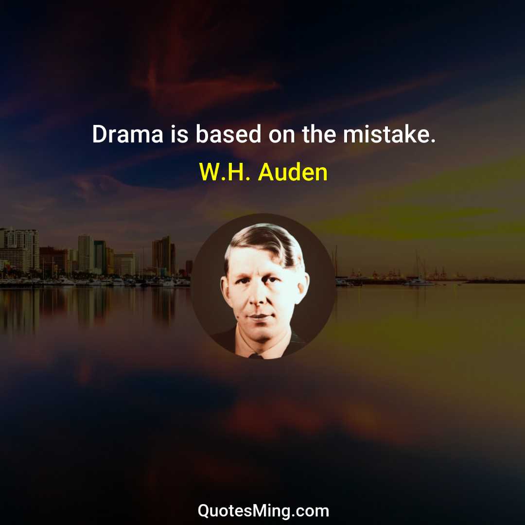 Drama is based on the mistake