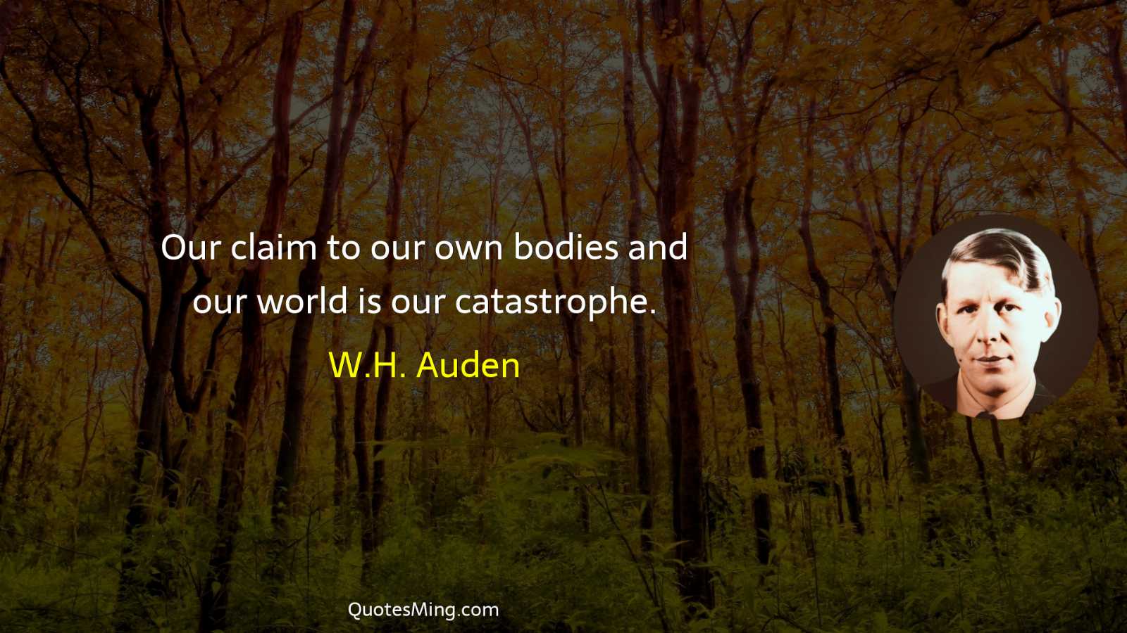 Our claim to our own bodies and our world is