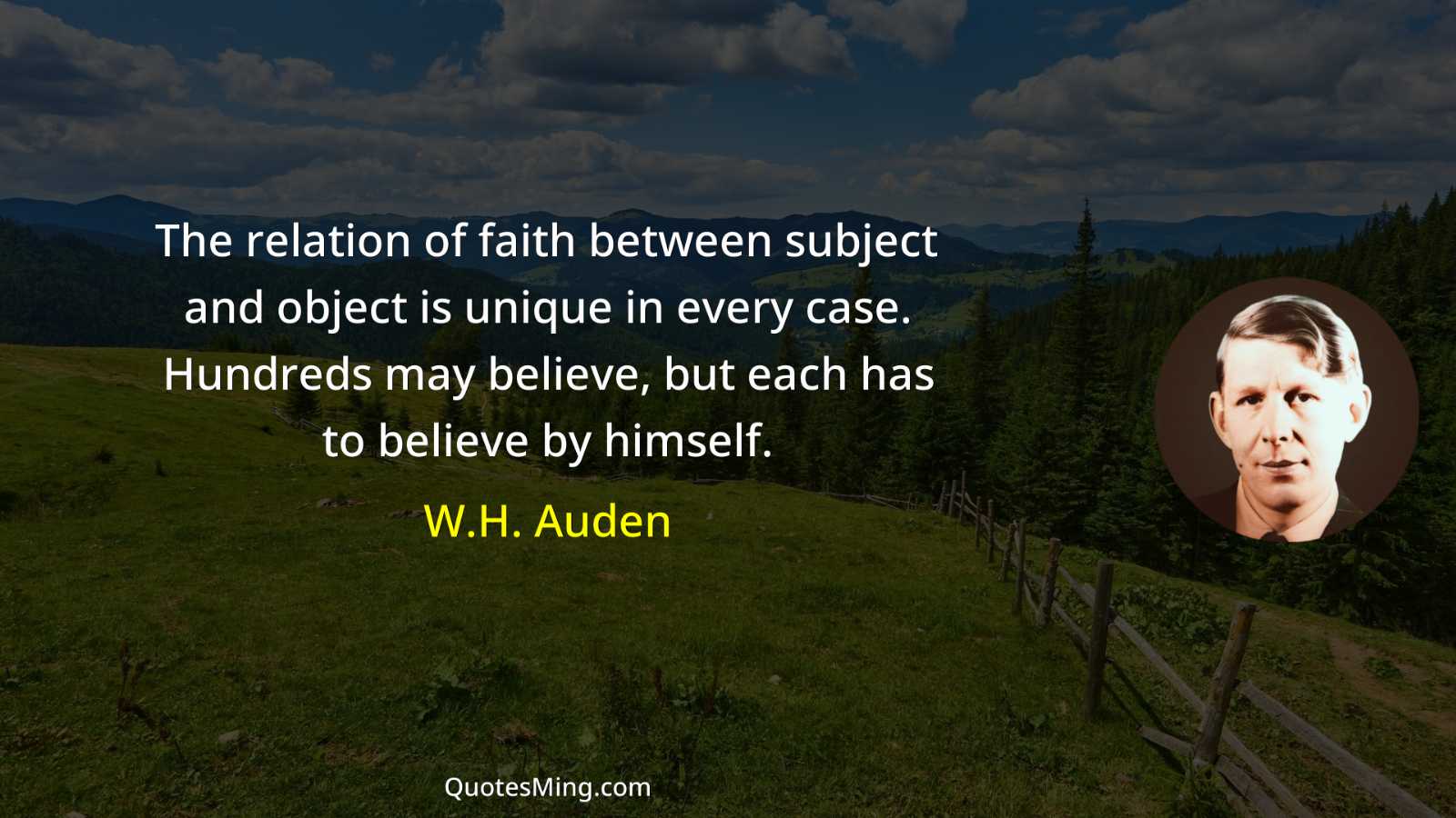 The relation of faith between subject and object is unique