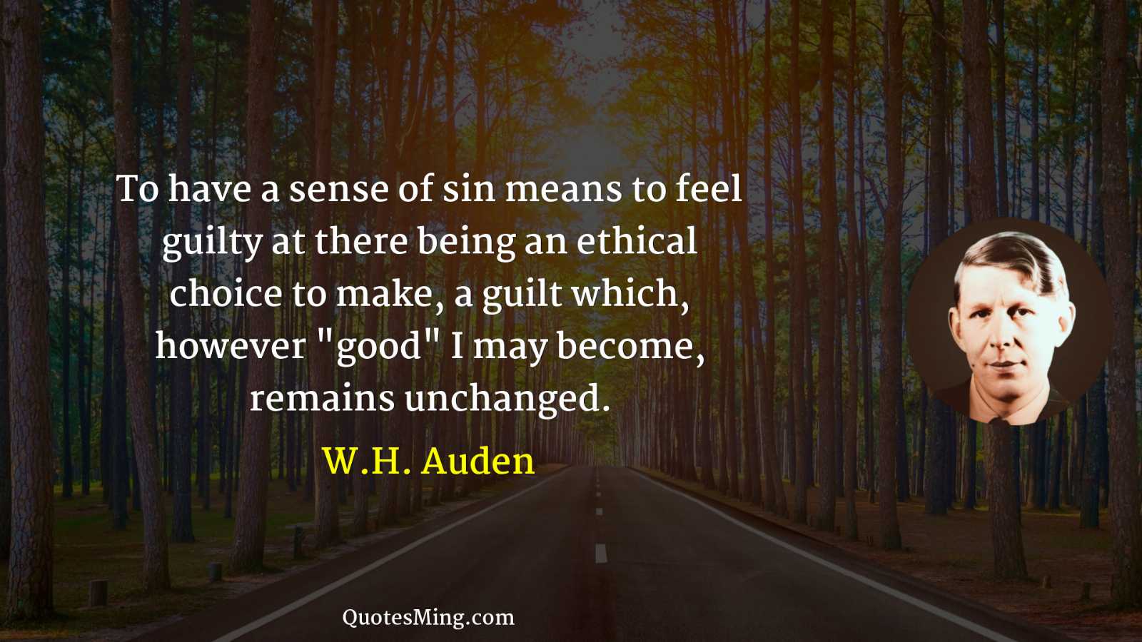 To have a sense of sin means to feel guilty