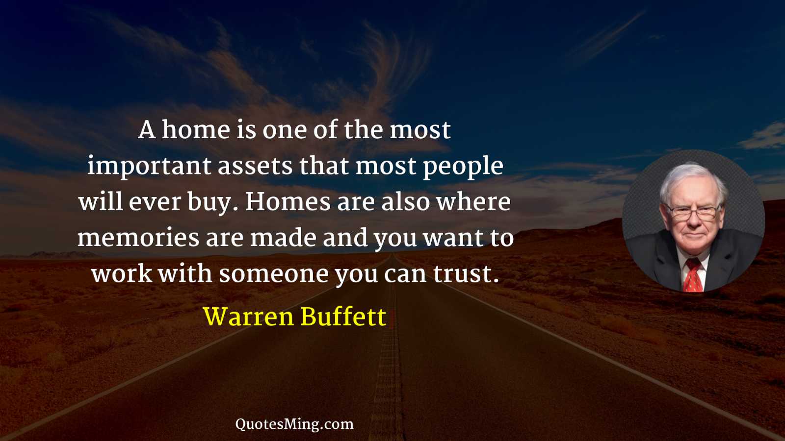 A home is one of the most important assets that