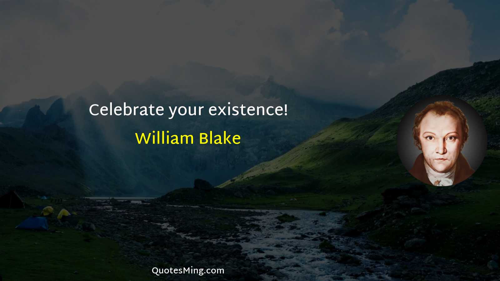 Celebrate your existence