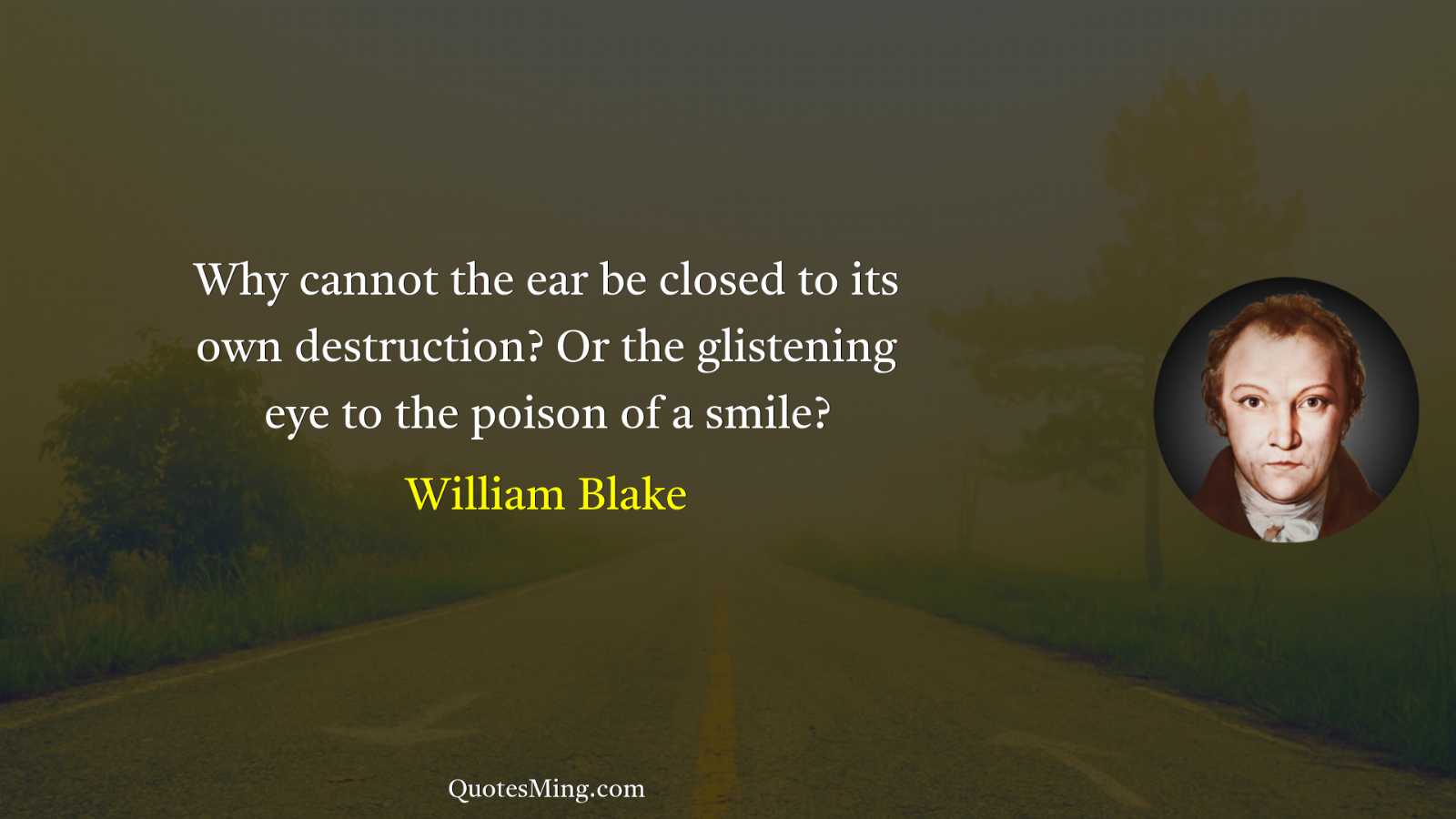 Why cannot the ear be closed to its own destruction?