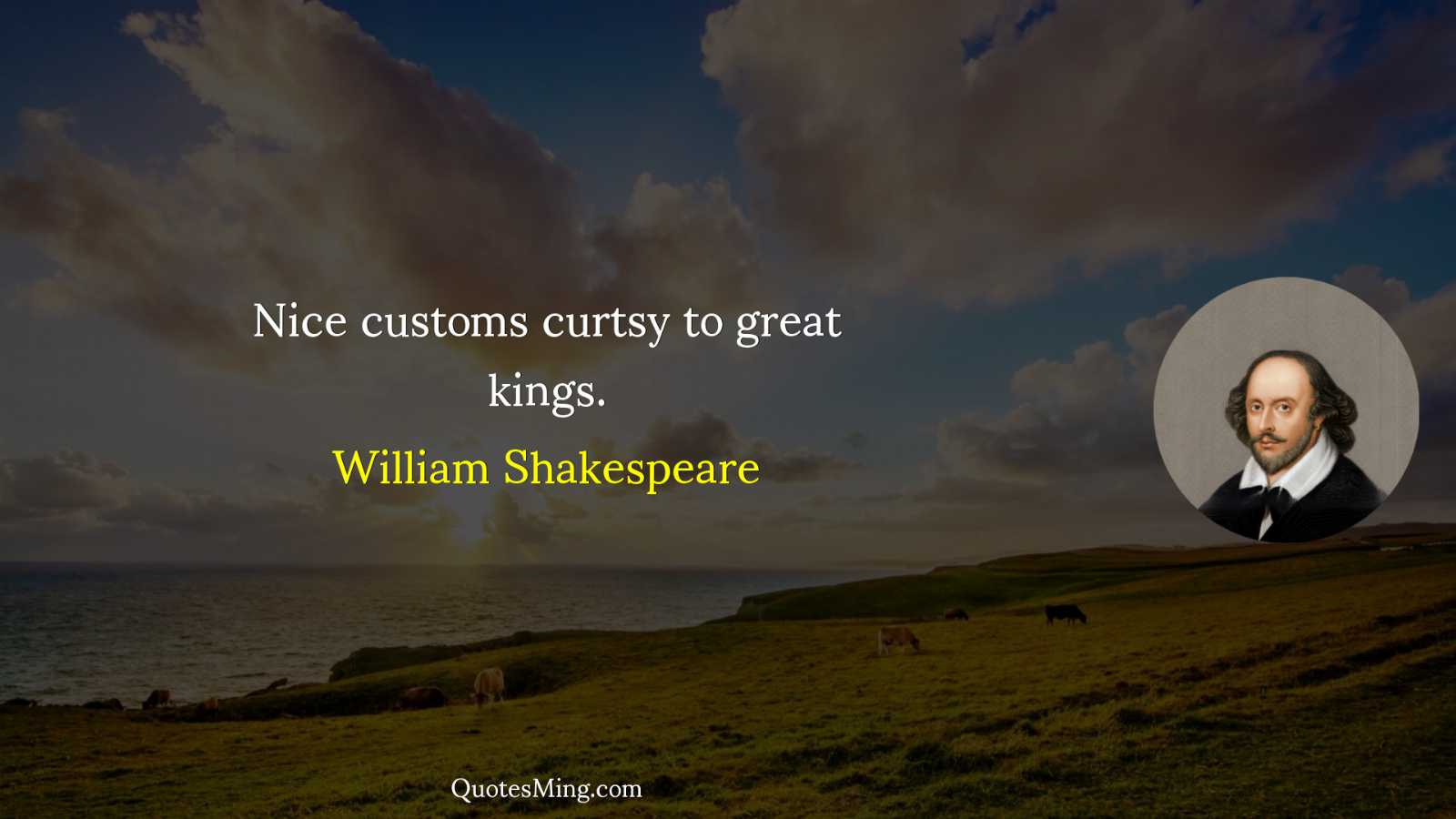 Nice customs curtsy to great kings