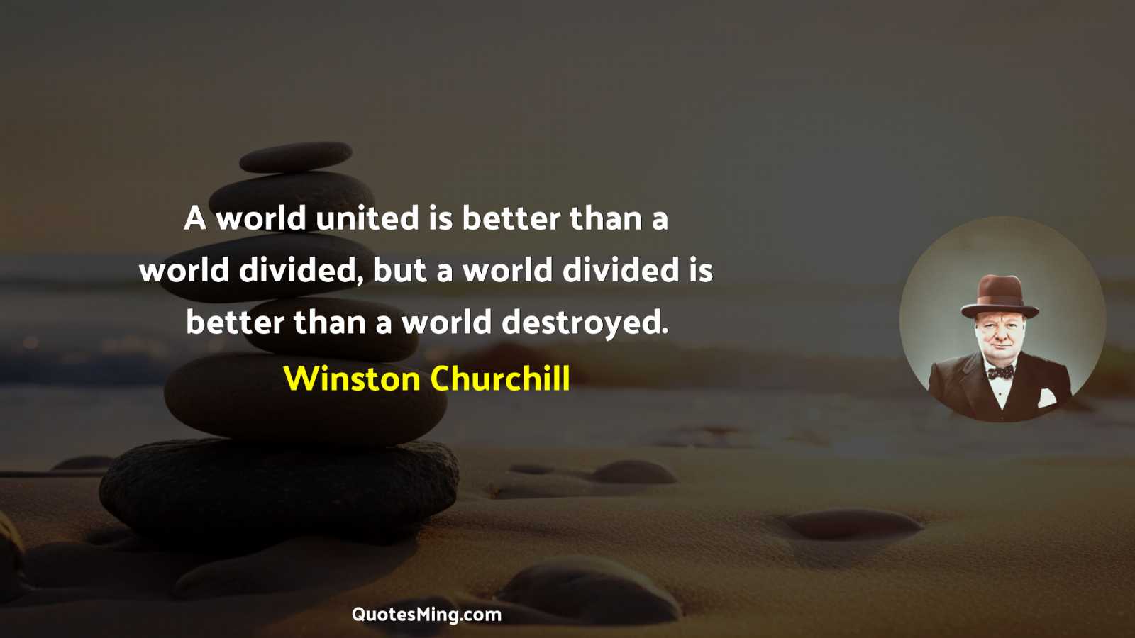 A world united is better than a world divided but