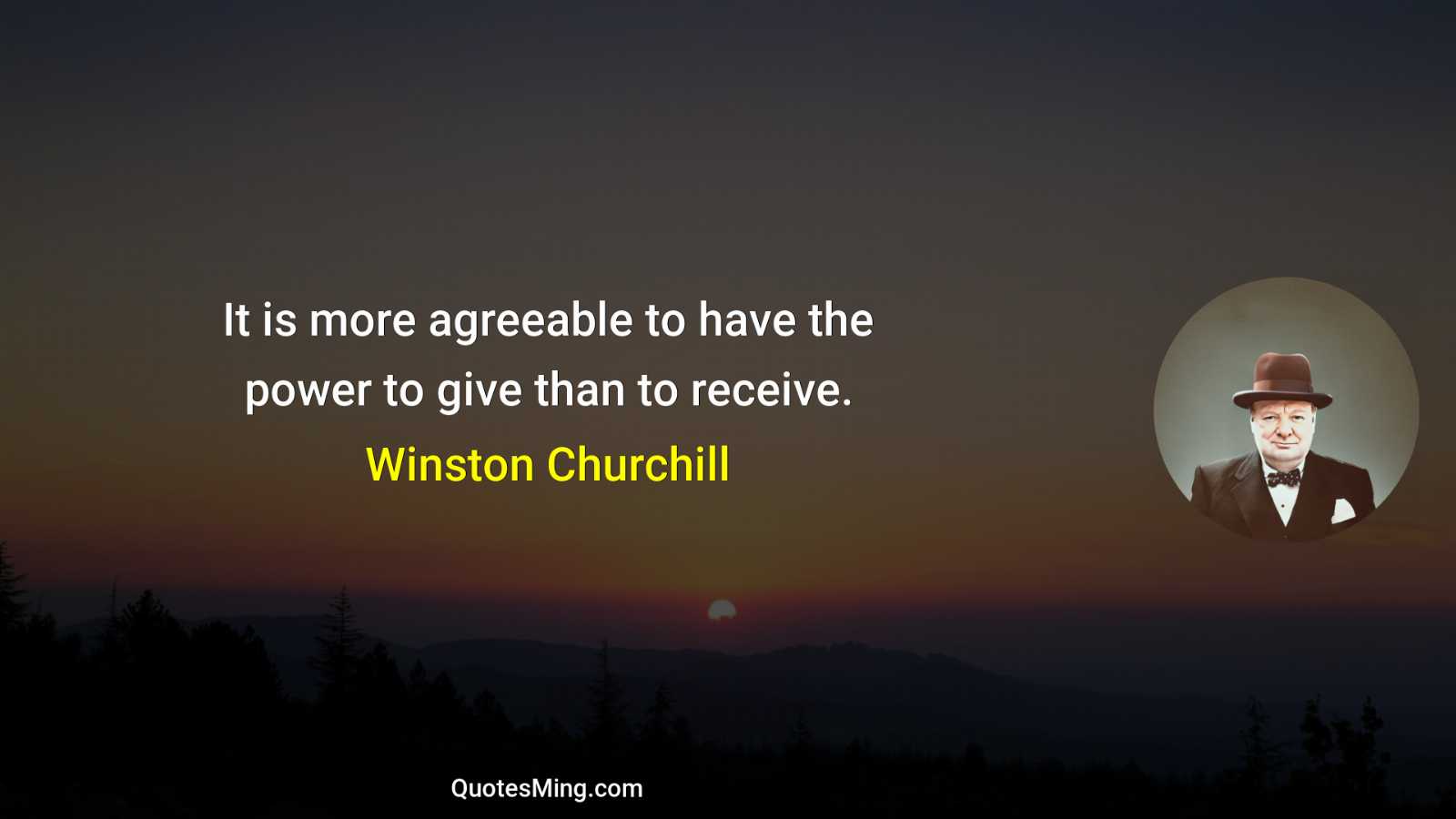 It is more agreeable to have the power to give